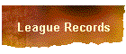 League Records